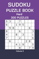 Sudoku Puzzle Book Hard: 300 Puzzles Volume 3 B08FPB349Q Book Cover