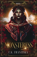 Monsteress (The Crymzon Chronicles Book 1) B0F5RH87FW Book Cover