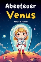 Abenteuer Venus: Fakten und Fantasie B0DYJWPPZ3 Book Cover