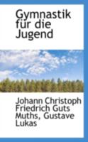 Gymnastik für die Jugend 1016202342 Book Cover