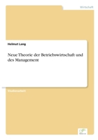 Neue Theorie Der Betriebswirtschaft Und Des Management 3838695372 Book Cover