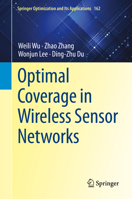 Optimal Coverage in Wireless Sensor Networks 3030528227 Book Cover