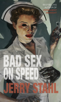 Bad Sex on Speed 1721356185 Book Cover