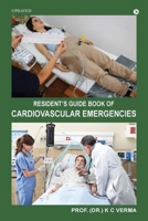Updated Resident's Guide Book of Cardiovascular Emergencies B0F54HBPF6 Book Cover