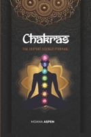 CHAKRAS: THE HUMAN ENERGY MANUAL B0GMXY8HZW Book Cover