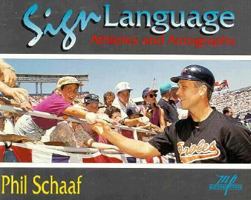 Sign Language: Athletes and Autographs 157028010X Book Cover