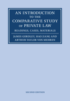 An Introduction to the Comparative Study of Private Law: Readings, Cases, Materials 0521118573 Book Cover