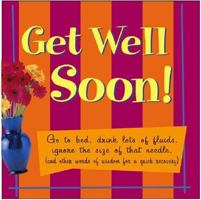 Get Well Soon 0766781968 Book Cover