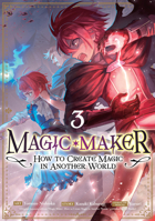 Magic Maker: How to Create Magic in Another World (Manga) Vol. 3 B0FLCKQWZJ Book Cover