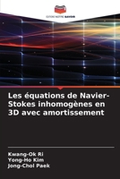Les équations de Navier-Stokes inhomogènes en 3D avec amortissement (French Edition) 6208989655 Book Cover