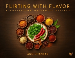 Flirting with Flavor: Flirting with Flavor (Paperback) B0GXGJL797 Book Cover