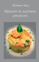 Appunti di cucinare emozioni 8893324164 Book Cover