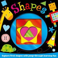 Shapes: Explore first shapes with peep-through learning fun 1788107284 Book Cover