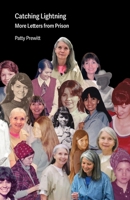 Catching Lightning: More Letters from Prison (Some People Press) B0GXPBL85Q Book Cover