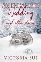 An Enhanced Wedding and other stories B0CHCZHBMH Book Cover