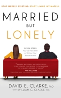 Married But Lonely 1636412157 Book Cover