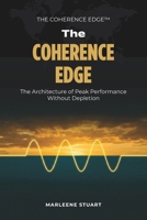 Coherence Codex™ Resonant Business: Attuning Business to the Harmonic Balance of Masculine and Feminine Energies B0G49BGHWP Book Cover