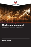 Marketing personnel: Stratégies pour améliorer l'employabilité 6206328910 Book Cover