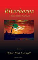 Riverborne: A Mississippi Requiem 0977655695 Book Cover