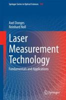 Laser Measurement Technology: Fundamentals and Applications 3662436337 Book Cover