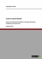 Lachen macht Schule! Humor in Therapie, Beratung, Erziehung und Unterricht 3954257645 Book Cover