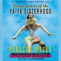 Divine Secrets of the Ya-Ya Sisterhood B094QKXKGZ Book Cover