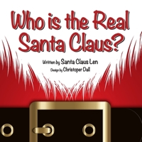 Who is the Real Santa Claus? 1777345901 Book Cover