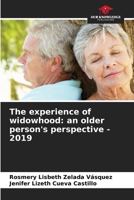 The experience of widowhood: an older person's perspective - 2019 6206867234 Book Cover