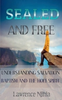 Sealed and Free B0FFFB26S6 Book Cover