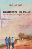 Inchiostro su pelle: tre storie (non sempre) sbagliate (Italian Edition) B0BSRDLL6W Book Cover