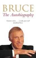 Bruce: The Autobiography 1509854576 Book Cover