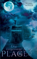 Die vergessene Plage 3756212149 Book Cover