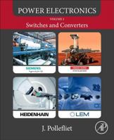 Power Electronics: Switches and Converters 0128146435 Book Cover