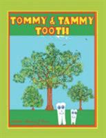 Tommy & Tammy Tooth 152464725X Book Cover