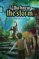 Who Knew the Storm B09RTYHPGF Book Cover