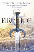 Fire & Ice 1925841715 Book Cover