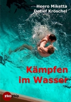 Kampfen Im Wasser 3000265112 Book Cover