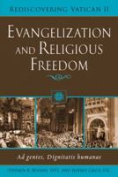 Evangelization and Religious Freedom: Ad Gentes, Dignitatis Humanae (Rediscovering the Vatican II) 0809142023 Book Cover
