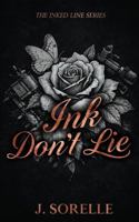 Ink Don't Lie (The Inked Line) B0GK8DMNX2 Book Cover