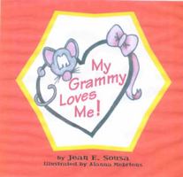 My Grammy Loves Me 0982425406 Book Cover