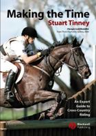 Making the Time: An Expert Guide to Cross Country Riding 1405102926 Book Cover