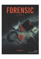 FORENSIC - Volume II: a cura di Mirco Turco e Giuseppe Lodeserto (Obscura collana diretta da Mirco Turco per iQdB edizioni) (Italian Edition) B0H43S9FDL Book Cover