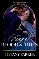 King of Blood & Tides B0FX2Q8C5W Book Cover