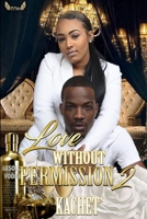 Love Without Permission 2 B08HTM6F2D Book Cover