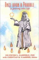 Once Upon a Parable a Journey into Life 0972008004 Book Cover