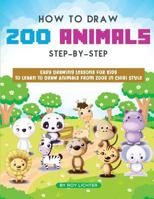 How to Draw Zoo Animals Step-By-Step: Easy Drawing Lessons for Kids to Learn to Draw Animals from Zoos in Chibi Style 1725535173 Book Cover