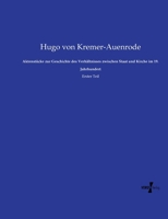 Aktenstücke zur Geschichte des Verhältnisses zwischen Staat und Kirche im 19. Jahrhundert: Erster Teil (German Edition) 3737223726 Book Cover
