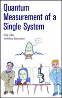 Quantum Measurement of a Single System 0471283088 Book Cover