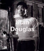 Stan Douglas (Contemporary Artists) 0714837962 Book Cover