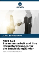 Nord-Süd-Zusammenarbeit und ihre Herausforderungen für die Entwicklungsländer (German Edition) 6207906705 Book Cover